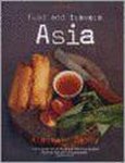 Alistair Hendy, Alastair Reynolds - Food from our Travels, Asia. Alastair Hendy