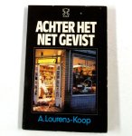 Lourens Koop - Achter het net gevist Lourens Koop - Achter het net gevist