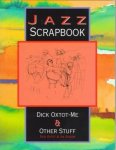 Dick Oxtot, Jim Goggin - Jazz Scrapbook