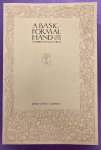 GOINES, DAVID LANCE. - A Basic Formal Hand (Third Edition Revised).