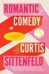 Curtis Sittenfeld - (1) Romantic Comedy