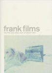  - Frank Films The Film and Video Work of Robert Frank