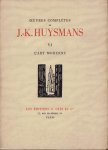 HUYSMANS, J.-K. - Oeuvres Complètes de J.-K. Huysmans - VI - l'Art Moderne