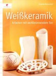 Angelika Massenkeil - Weißkeramik