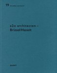 - a2o architecten - Brüssel/Hasselt / De aedibus international / 19 - a2o architecten - Brüssel/Hasselt / De aedibus international / 19