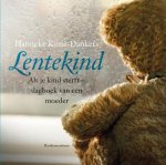 Hanneke Kunz - Dankers - Lentekind als je kind sterft - dagboek van een moeder