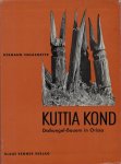 NIGGEMEYER, Hermann - Kuttia Kond Dschungel-Bauern in Orissa