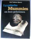 Tadema Sporry, Bob - Egyptische mummies en hun geheimen