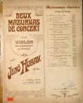Hubay, Jenö: - Deux morceaux de concert pour violon avec accompagnement de piano. Op. 54. No. 2. F dur
