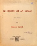 Dupré, Marcel: - Le chemin de la croix op. 29. Pour orgue