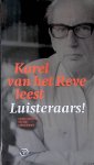 Reve, Karel van het - Karel van het Reve leest Luisteraars! (3-CD luisterboek) (LUISTERBOEK)