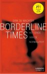 Dirk De Wachter - Borderline times