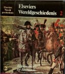 Brinton, Crane .. John B. Christopher .. Robert Lee Wolff - Elseviers wereldgeschiedenis. Geschiedenis en beschaving van het westen .. Deel 2. Renaissance tot Bismarck Brinton, Crane .. John B. Christopher .. Robert Lee Wolff - Elseviers wereldgeschiedenis. Geschiedenis en beschaving van het westen .. Deel 2. Renaissance tot Bismarck