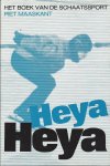 Maaskant, Piet - Heya Heya -Het boek van de schaatssport