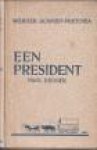 SCHMIDT-PRETORIA, WERNER - Een president (de roman van Paul Krüger)