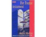 A. Makine - Het franse testament