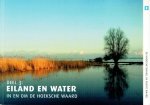 Besteman, Erik (e.a.) - Besteman, Erik (e.a.)-Eiland en water in en om de Hoeksche Waard (deel 3)