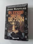 Routley, Jane - In strijd met de demon