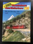 Giese,J.,e.a. - Eisenbahnen zum Matterhorn  / Eisenbahn Journal special 2/91
