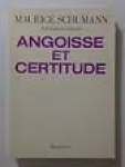Schumann, Maurice - ANGOISSE ET CERTITUDE