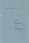 Steen, Eric vd - 16 kwatrijnen uit 'Het leven in vakken'.