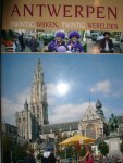diverse auteurs - Antwerpen twintig wijken, twintig werelden