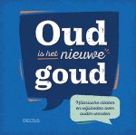 - Deltas Oud is het nieuwe goud - Deltas Oud is het nieuwe goud