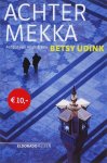 [{:name=>'Betsy Udink', :role=>'A01'}] - Achter Mekka / Rainbow pocketboeken