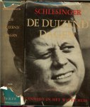 Schlesinger Jr, Arthur M. Nederlandse vertaling  J. Eijkelboom met A. Nuis en P. Verstegen - De Duizend dagen Kennedy in het Witte Huis tweede  deel