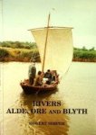 Simper, R - Rivers Alde, Ore and Blyth Volume 3 English Estuaries Series