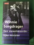 Sorgdrager, Winnie - Een verantwoordelijke minister / opstellen over justitue en politiek