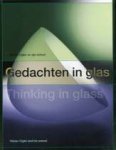BALGAVA, BEATA;  ELIENS, TITUS M. - Gedachten in glas / Thinking in glass. Vaclav Cigler en zijn school / Vaclav Cigler and his school.