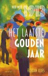 Florian Illies 98295 - Het laatste gouden jaar Nog meer 1913