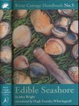 Wright, John. - The River Cottage Edible Seashore Handbook.