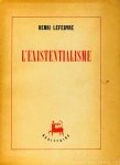 LEFEBVRE, H. - L'existentialisme