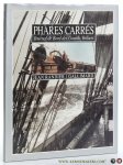 Randier, Jean. - Phares Carres - Journal de Bord des Grands Voiliers.