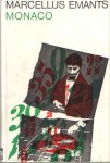 Emants, Marcellus - Monaco. Drie typen