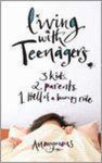 Lara Fox - Living with Teenagers
