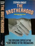 Knight, Stephen - The Brotherhood: The Explosive Expose of the Secret World of the Freemasons