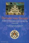 Franken, Dr. M.A.M - Dienaar van Oranje Andries Schimmelpenninck van der Oije 1705 - 1776: Een politieke en bestuurlijke levenbeschrijving van een Gelderse luitenant-stadhouder Franken, Dr. M.A.M - Dienaar van Oranje Andries Schimmelpenninck van der Oije 1705 - 1776: Een politieke en bestuurlijke levenbeschrijving van een Gelderse luitenant-stadhouder