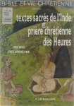 Michel Delahoutre - Textes sacrés de l'Inde et prière chrétienne des heures