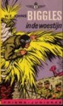 w.e.johns - nr 21 biggles in de woestijn