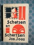 Joos, Jos. - Schetsen en schertsen Joos, Jos. - Schetsen en schertsen