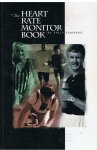 Edwards, Sally - The Heart rate monitor book