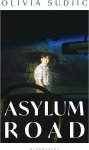Olivia Sudjic - Asylum Road