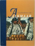 Diederik Aten, Jan Drewes, Joop Kila, Harry de Raad - Geschiedenis van Alkmaar