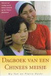 Yan, Ma / Haski, Pierre - Dagboek van een Chinees meisje - ontroerend verslag van de bittere armoede op het Chinese platteland