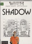 Francq,Philippe - Largo Winch deel 12 Shadow
