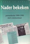 tedatie  P.B. Hagens  e.a. - NADER  BEKEKEN persselectei 1989-1990 met commentaar