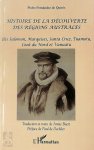 Pedro Fernandes De Queirós - Histoire de la découverte des régions australes